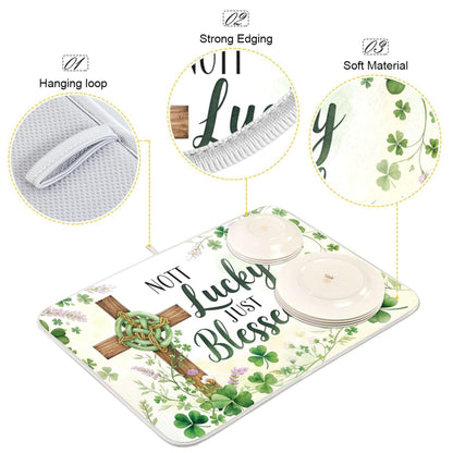 St.Patrick Days Dish Drying Mat for Kitchen Countertop 16x18 Green Shamrock Blessed Cross Small Drying Mat Reusable Quick Dry Dish Sink Mats Easy Clean Decorative Essentials